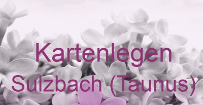 Kartenlegen Sulzbach (Taunus) | Top-Experten für Kartenlegen, Wahrsagen, Hellsehen, Zukunftsdeutung.